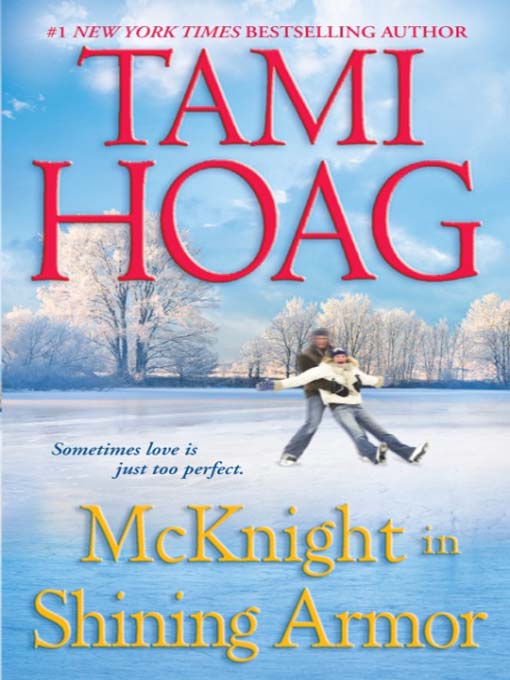 Title details for McKnight in Shining Armor by Tami Hoag - Available